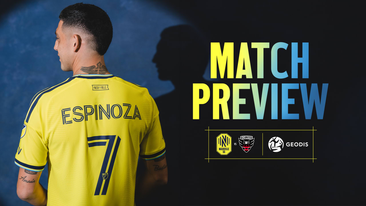 Nashville SC vs DC United: Leaders look to extend unbeaten run at Geodis Park